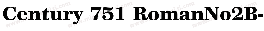 Century 751 RomanNo2B字体转换